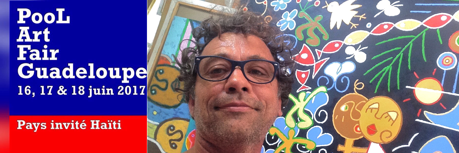 Piaf est en expo au Pool Art Fair 2017 sur le stand E5, les 16, 17 et 18 juin de 10h à 20h au Terminal de croisières de Pointe à Pitre. Piaf est en expo au Pool Art Fair 2017 sur le stand E5, les 16, 17 et 18 juin de 10h à 20h au Terminal de croisières de Pointe à Pitre.